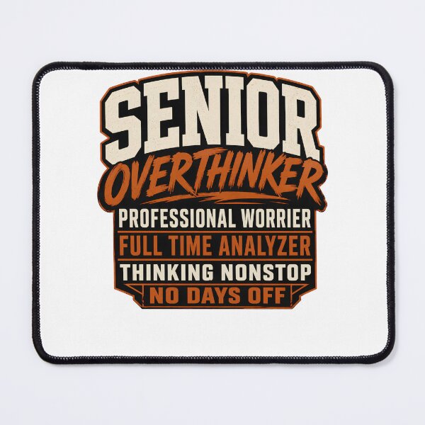 Item preview, Senior Overthinker Funny Streetwear Overthinking Humor Shirt designed and sold by Egyptian king ⭐⭐⭐⭐⭐.