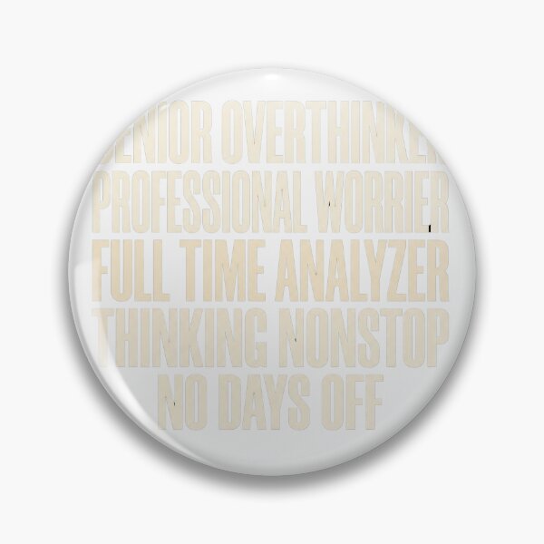 Item preview, Senior Overthinker Funny Streetwear Overthinking Humor Shirt designed and sold by Egyptian king ⭐⭐⭐⭐⭐.