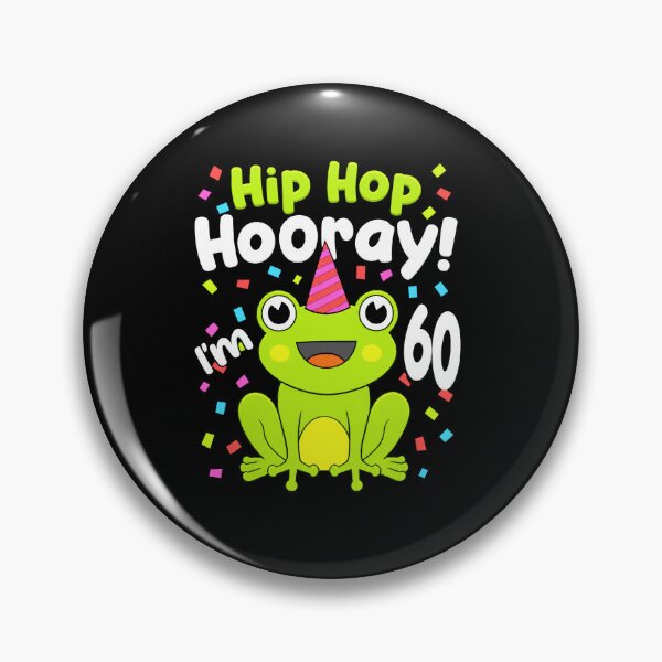 Item preview, Hip Hop Hooray I’m 60 Cute Frog 60th Birthday Design designed and sold by MiALopezArt.