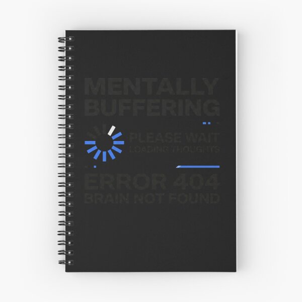 Item preview, Mentally Buffering Funny Loading Brain Humor T-Shirt designed and sold by Egyptian king ⭐⭐⭐⭐⭐.
