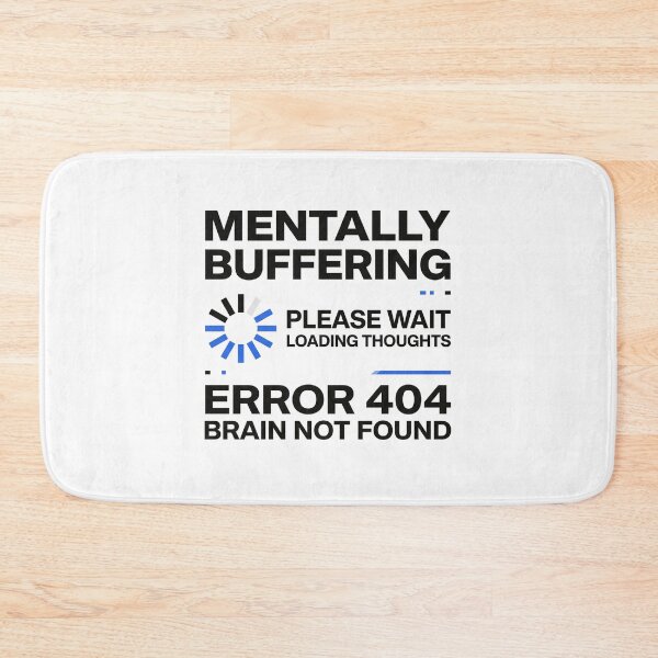 Item preview, Mentally Buffering Funny Loading Brain Humor T-Shirt designed and sold by Egyptian king ⭐⭐⭐⭐⭐.