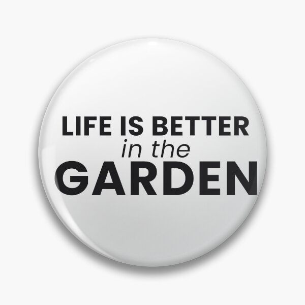 Item preview, Life Is Better In The Garden Funny Gardening Tee designed and sold by 7Four1 Designs.