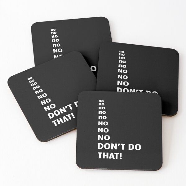 Item preview, no no no no no NO NO NO DON'T DO THAT! designed and sold by Ice Breakers .