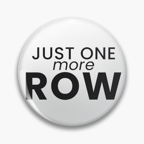 Item preview, Just One More Row Funny Knitting Crochet Tee designed and sold by 7Four1 Designs.