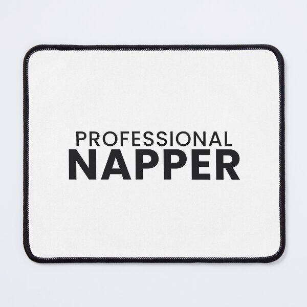 Item preview, Professional Napper Funny Nap Lover Tee designed and sold by 7Four1 Designs.