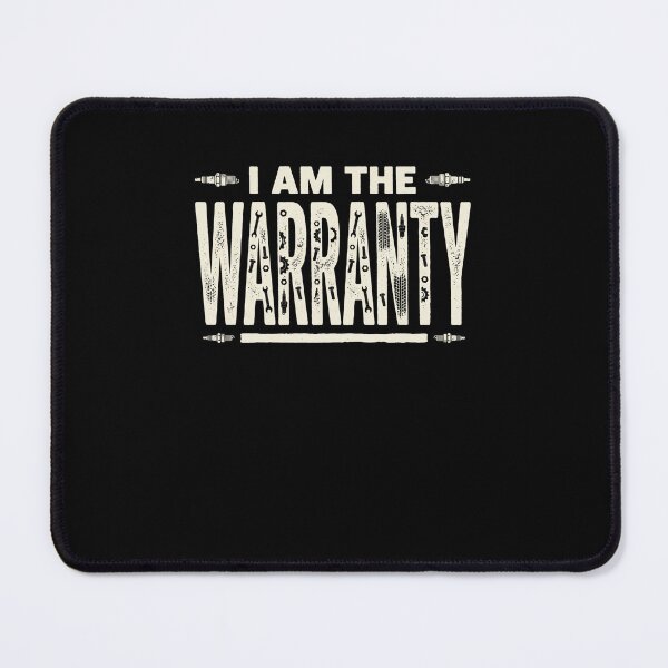 Item preview, I Am The Warranty Auto Mechanic Car Repair designed and sold by snowry.