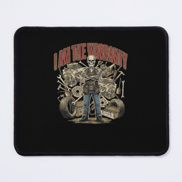 Item preview, I AM THE WARRANTY Skeleton Mechanic Auto Repair designed and sold by snowry.