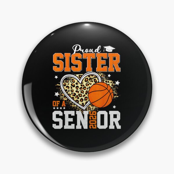 Item preview, Proud Sister of a 2026 Senior Basketball Graduation Celebration designed and sold by allistermariam.