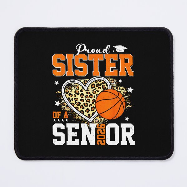 Item preview, Proud Sister of a 2026 Senior Basketball Graduation Celebration designed and sold by allistermariam.