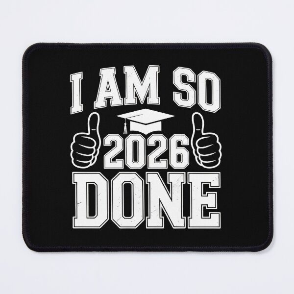 Item preview, I Am So 2026 Done Graduation – Funny Senior Graduate designed and sold by Zizo-DR44.