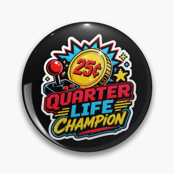Item preview, Quarter Life Champion Retro Arcade Gamer Design  designed and sold by Sketchlegacy.