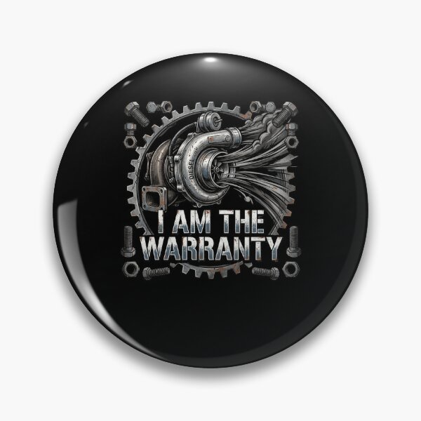 Item preview, I AM THE WARRANTY Diesel Turbo Mechanic Engine designed and sold by snowry.