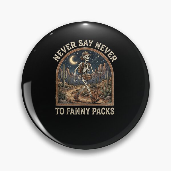 Item preview, Never Say Never To Fanny Packs Skeleton Hiker designed and sold by snowry.