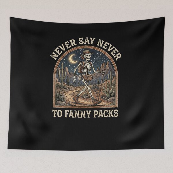 Item preview, Never Say Never To Fanny Packs Skeleton Hiker designed and sold by snowry.