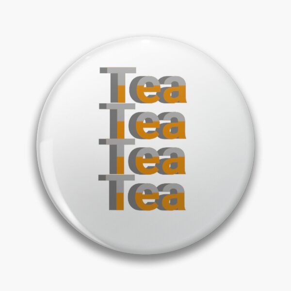 Item preview, Tea Tea Tea Tea designed and sold by BT-Tees.
