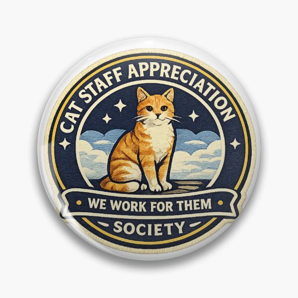 Item preview, Cat Staff Appreciation Society Sticker | Funny Cat Lover Badge | We Work For Them Design | Cat Parent Gift designed and sold by MrDev.
