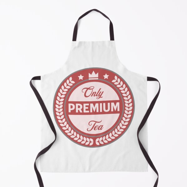 Item preview, Only Premium Tea designed and sold by BT-Tees.