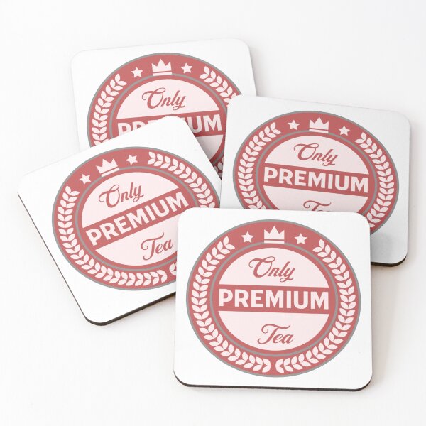 Item preview, Only Premium Tea designed and sold by BT-Tees.