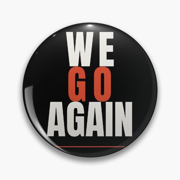 Item preview, We Go Again Powerlifting Gym Motivation designed and sold by ptbench.