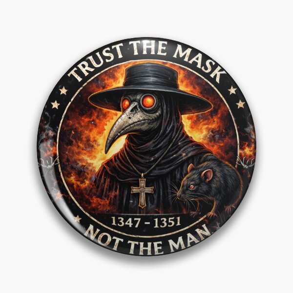 Item preview, Plague Doctor Trust The Mask Not The Man designed and sold by maximinano100k.