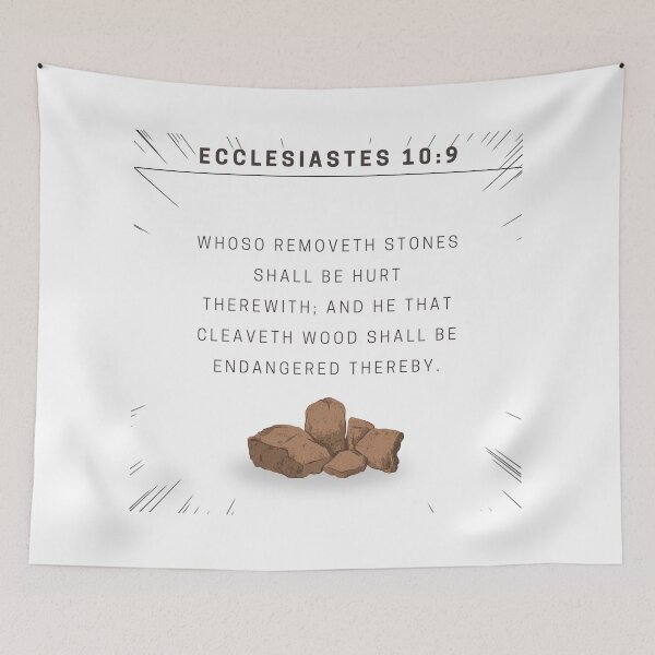 Item preview, Ecclesiastes 10:9b designed and sold by Undonemadenew.