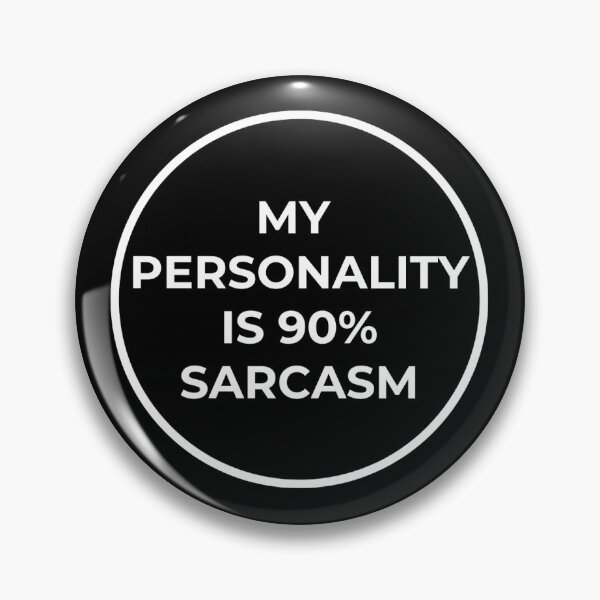 Item preview, My personality is 90% sarcasm designed and sold by Starlett Designs.