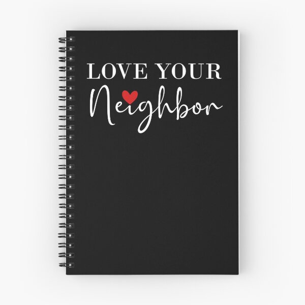 Item preview, Love Your Neighbor  designed and sold by teeperfect.