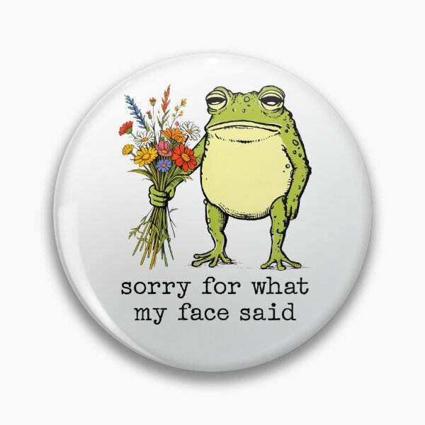 Item preview, Sorry for What My face Said Frog designed and sold by charoen-design.