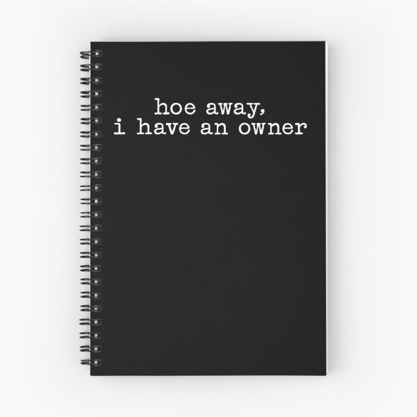 Item preview, Hoes Away I Have Owner designed and sold by charoen-design.