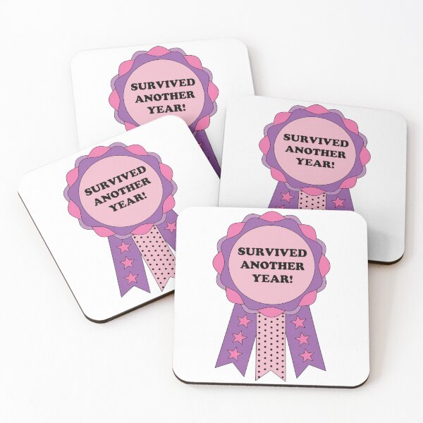 Item preview, Survived Another Year, Funny Badge designed and sold by sentfromemily.