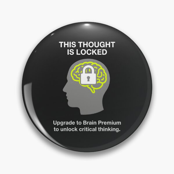 Item preview, Locked Brain Satire Paywall Humor Dystopian Mind Concept designed and sold by SplashTastic.