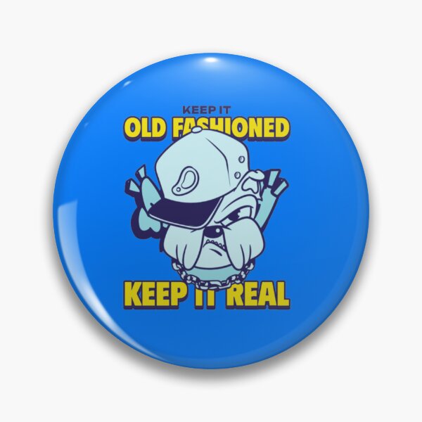 Item preview, Keep It Real Old Fashioned Bulldog designed and sold by GenZFashion000.