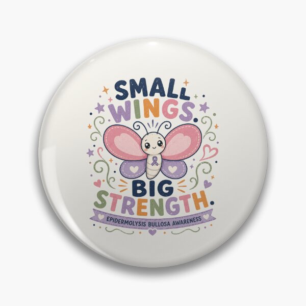 Item preview, Small Wings Big Strength - Epidermolysis Bullosa Awareness designed and sold by BlackSector77.