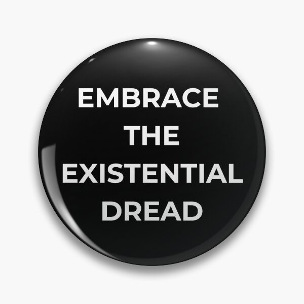 Item preview, Embrace the Existential Dread --- funny tee - black background designed and sold by Starlett Designs.