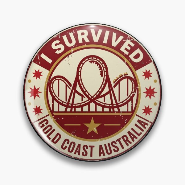 Item preview, I Survived Gold Coast Australia Funny Theme Park Merit Badge Summer Trip designed and sold by Yellowriversss.