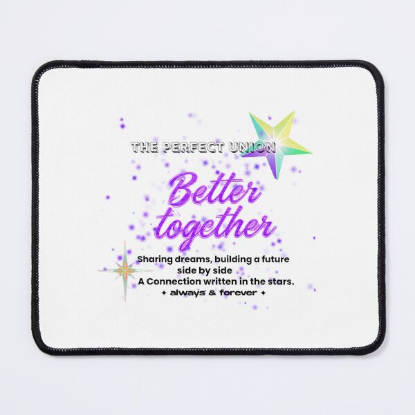 Item preview, Better Together Always and Forever Celestial Perfect Union designed and sold by RadiantReza.