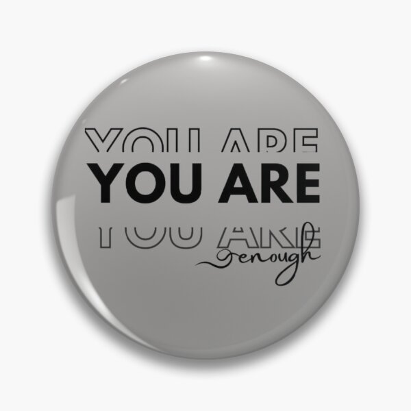 Item preview, You Are Enough Typography Design designed and sold by aritu.