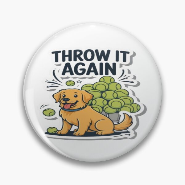 Item preview, Throw It Again Funny Golden Retriever Fetch Obsession Design designed and sold by ClaussShop.
