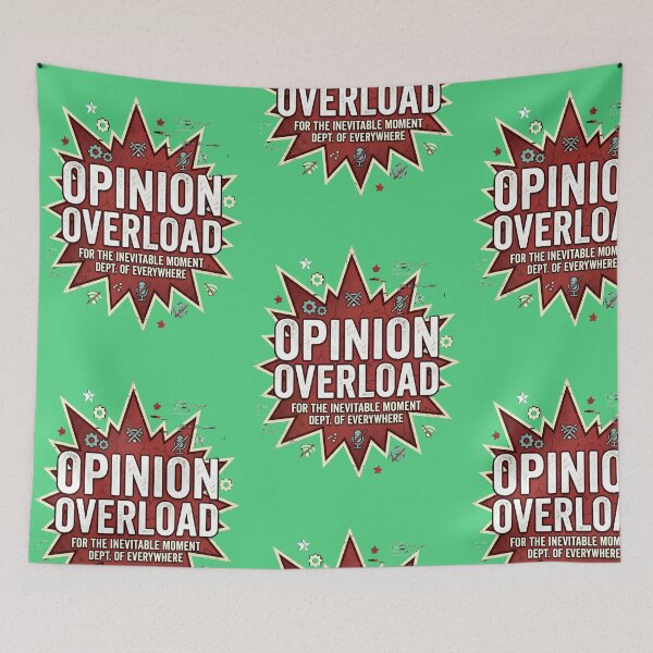 Item preview, Opinion Overload designed and sold by Tharaazu.