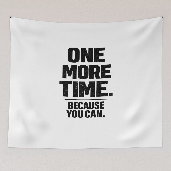 Item preview, One More Time Because You Can | Motivational Gym Quote Typography designed and sold by Lovestickerco.