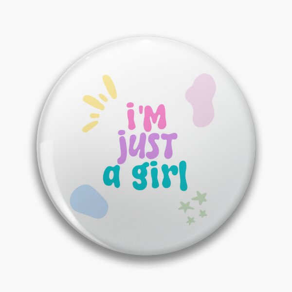 Item preview, I'm Just A Girl designed and sold by hazywares.