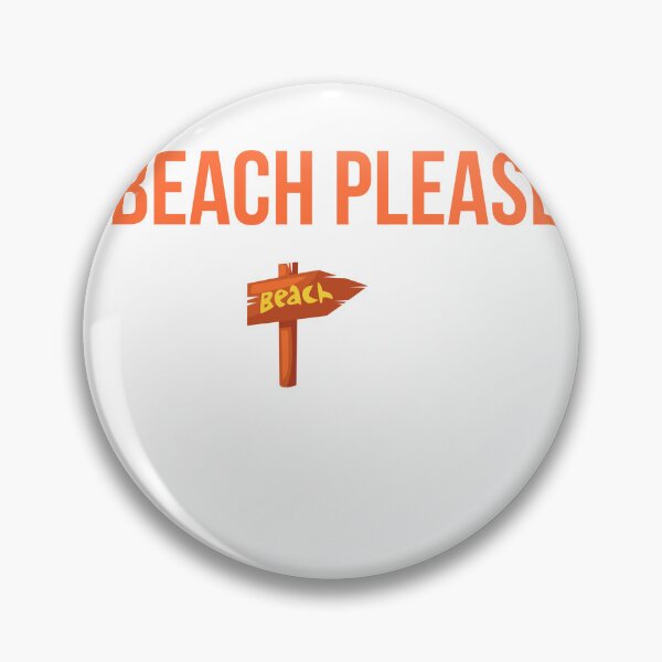 Item preview, Beach Please Funny Summer Tropical Typography designed and sold by mayacreations7.