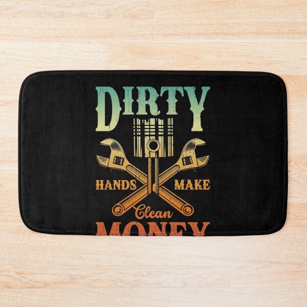 Item preview, Dirty Hands Make Clean Money Mechanic Automotive Technician Tradesman designed and sold by PopStars1993.