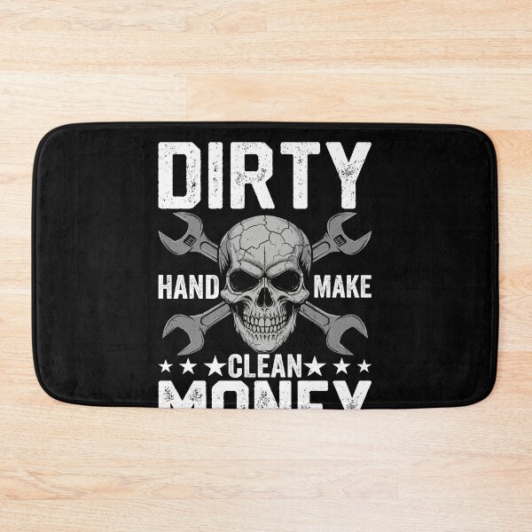 Item preview, Dirty Hand Make Clean Money Mechanic Automotive Blue Collar designed and sold by PopStars1993.