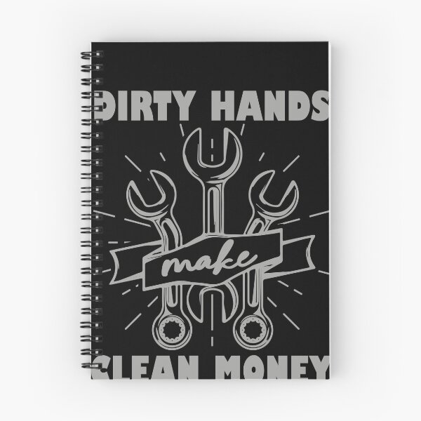 Item preview, Dirty Hands Make Clean Money Mechanic Tradesman Blue Collar Hard Worker designed and sold by PopStars1993.