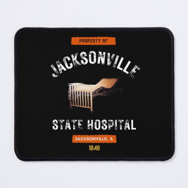 Item preview, Property of Jacksonville State Hospital Souvenir-Style designed and sold by GhostlyWorld.