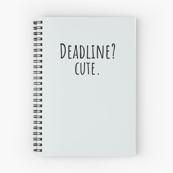 Item preview, Deadline Cute ADHD Time Blindness AuDHD designed and sold by Notty DOT.