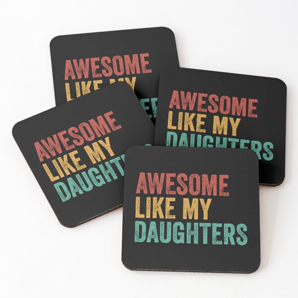 Item preview, Awesome Like My Daughters Proud Parent Family designed and sold by PopStars1993.