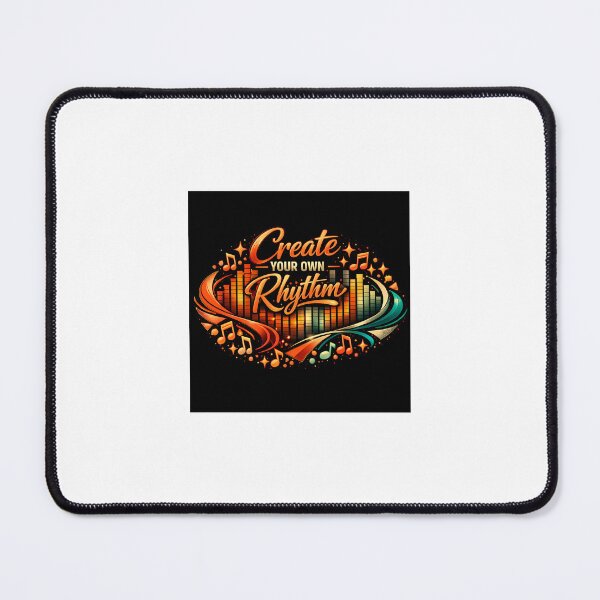 Item preview, Create Your Own Rhythm – Music Lover Motivational Design designed and sold by EdgeSphere.