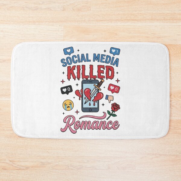 Item preview, Social Media Killed Romance designed and sold by graphic-genie.